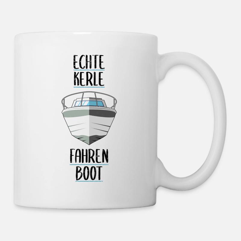 Echte Kerle fahren Boot - Tasse - Weiß