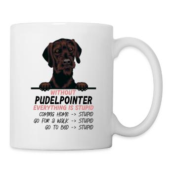 Ohne Pudelpointer ist alles doof - Tasse - Weiß - Rechts