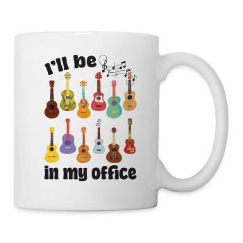 I'll be in my office! With ukuleles - Mug - white - Right
