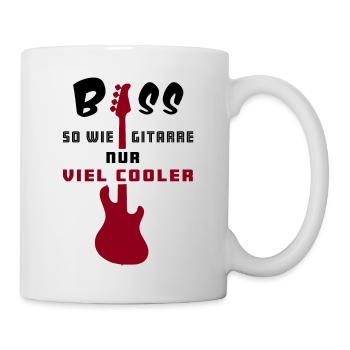 "Bass - so wie Gitarre nur viel cooler" Musik - Tasse - Weiß - Rechts