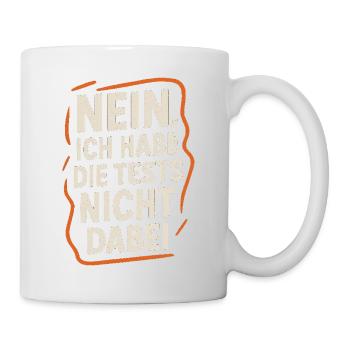 Teacher Saying Shirt – Tests Not Included - Mug - white - Right