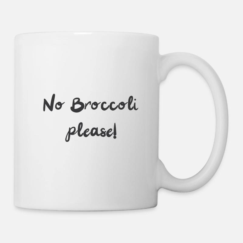 No Broccoli please! - Tasse - Weiß