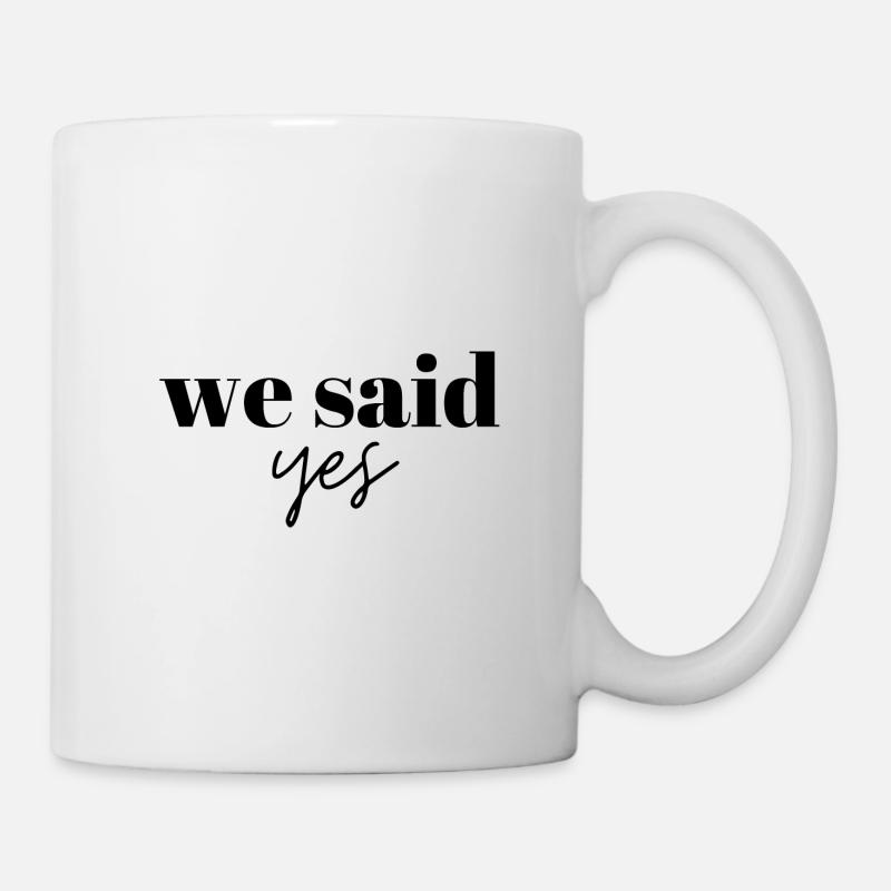 Nous avons dit oui - Mug blanc - blanc