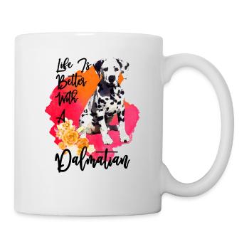 Life Is Better With A Dalmatian - Mug - white - Right