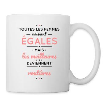 Femmes égales les meilleures deviennent routières - Mug blanc - blanc - Droite