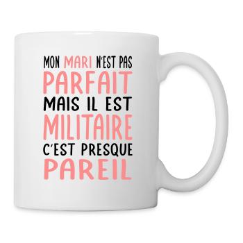 Mein Mann ist nicht perfekt, aber er ist Militär - Tasse - Weiß - Rechts