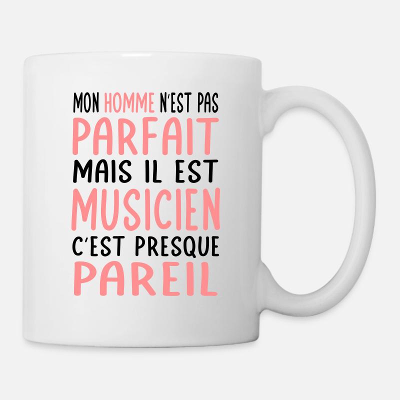 Mon homme n'est pas parfait mais il est musicien - Mug blanc - blanc