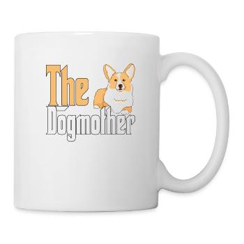 Corgi Dog Mom Dogmother Dogs Mommy - Tasse - Weiß - Rechts