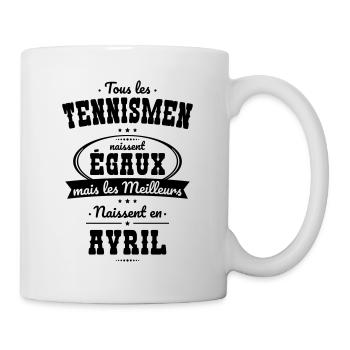 Tennismen égaux meilleurs naissent en Avril - Mug blanc - blanc - Droite