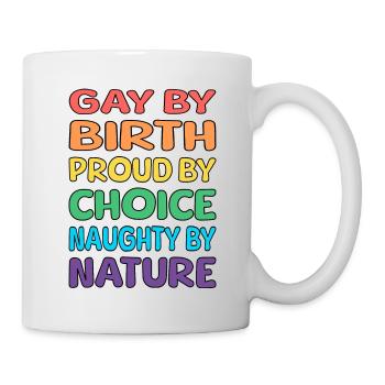 Gay de naissance - Mug blanc - blanc - Droite