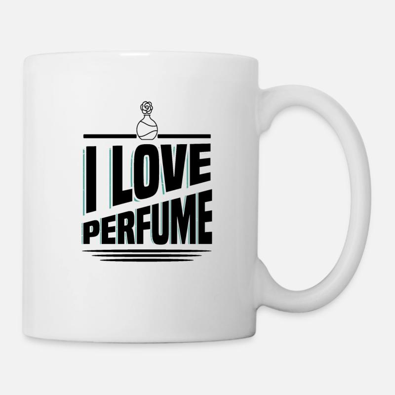 Parfüm Fragrance Perfüm Perfume Parfum - Tasse - Weiß