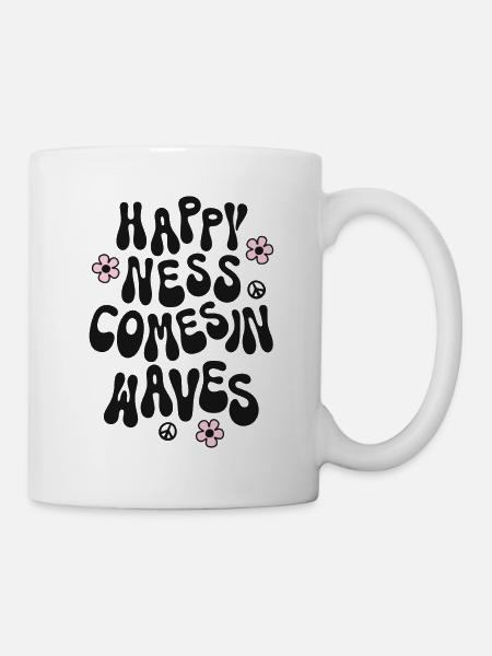 Happiness comes in Waves Spruch Trendy Retro Peace - Tasse - Weiß
