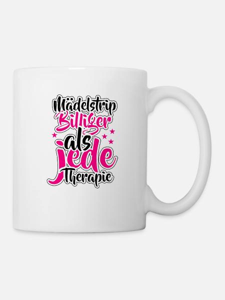 Mädelstrip Girls Trip Mädelstour Mädels Mädltrip - Tasse - Weiß