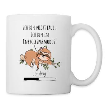 Ich bin nicht faul - Tasse - Weiß - Rechts