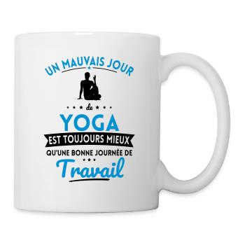 Mauvais jour de yoga mieux que journée travail - Mug blanc - blanc - Droite