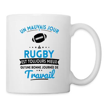 Mauvais jour de rugby mieux que journée travail - Mug blanc - blanc - Droite