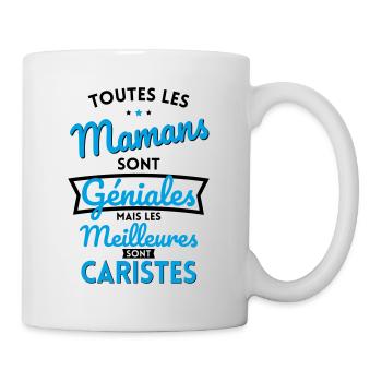 Mamans sont géniales les meilleures sont Caristes - Mug blanc - blanc - Droite