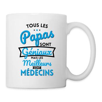 Papas géniaux mais les meilleurs sont Médecins - Mug blanc - blanc - Droite
