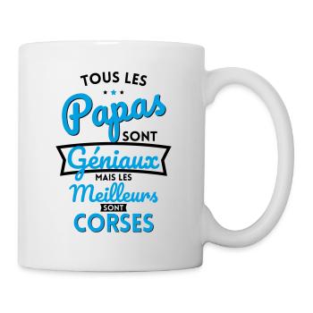 Papas géniaux mais les meilleurs sont Corses - Mug blanc - blanc - Droite