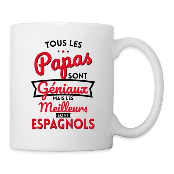 Papas géniaux mais les meilleurs sont Espagnols - Mug blanc - blanc - Droite