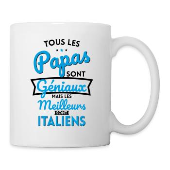 Papas géniaux mais les meilleurs sont Italiens - Mug blanc - blanc - Droite