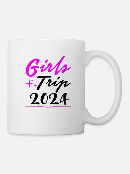Girls Trip 2024 Mädelstrip Mädelstour Mädlstrip - Tasse - Weiß