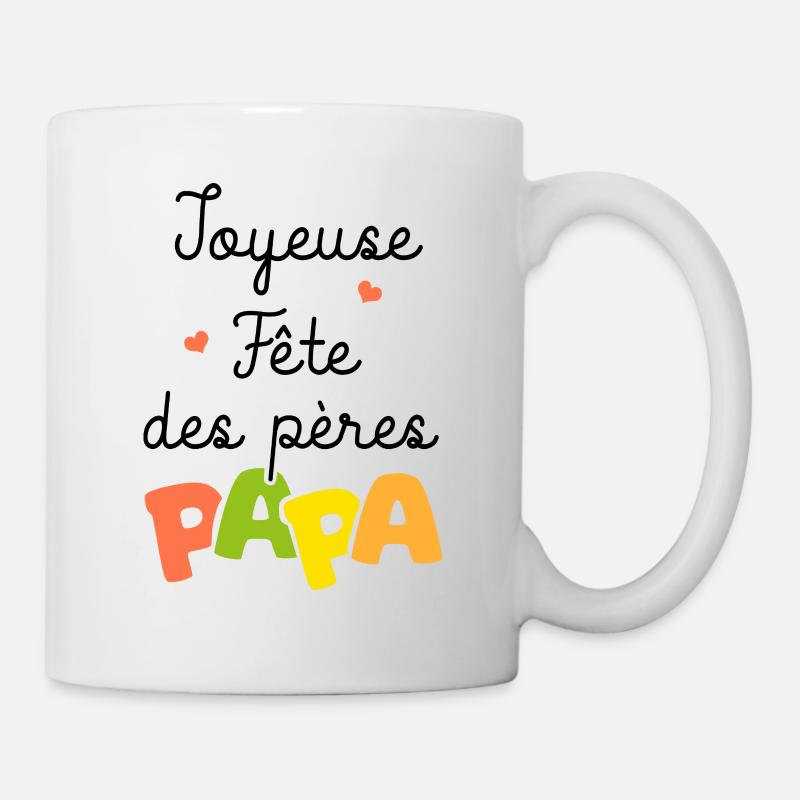 joyeuse fete des père papa cadeau papa - Mug blanc - blanc