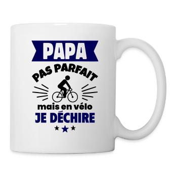 Papa pas parfait, mais en vélo je déchire - Mug blanc - blanc - Droite