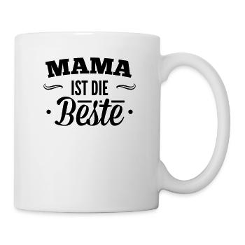 Mama ist der beste - Tasse - Weiß - Rechts