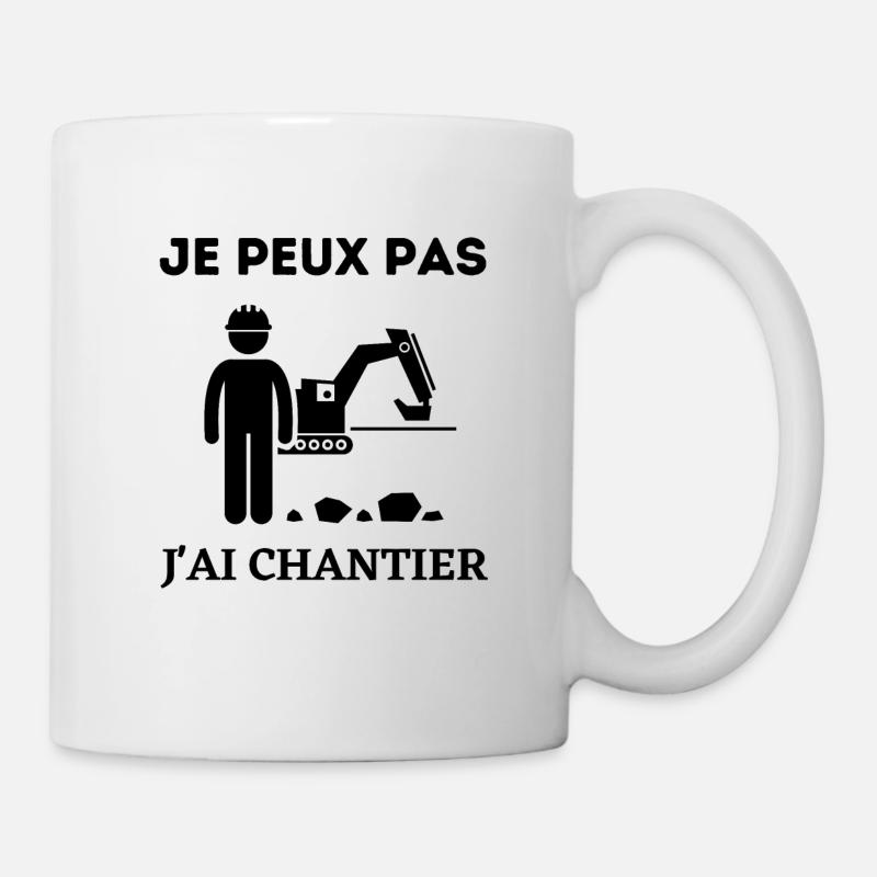 Je peux pas j'ai chantier - Mug blanc - blanc