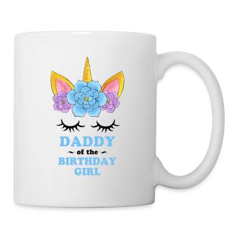 Unicorn Daddy of the Birthday Girl - Mug - white - Right