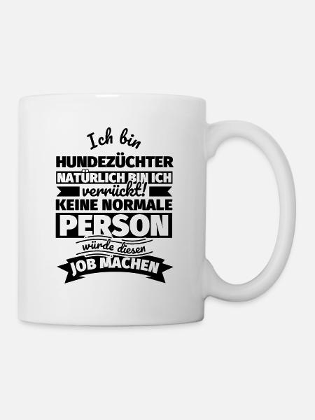 Hundezüchter Geschenke - Tasse - Weiß