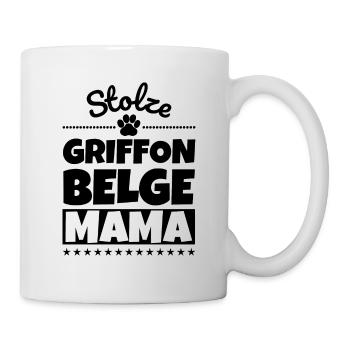 Stolze Griffon Belge Mama - Tasse - Weiß - Rechts