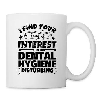 Zahnpflege lustiges Geschenk - Tasse - Weiß - Rechts