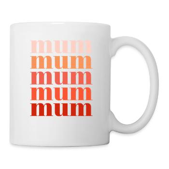 mum rot - Tasse - Weiß - Rechts