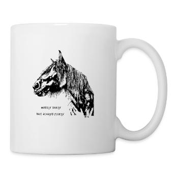 DIRTY BUT FLIRTY - Irish Cob/Tinker - Tasse - Weiß - Rechts