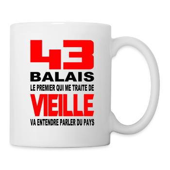 43 balais et pas vieille - Mug blanc - blanc - Droite