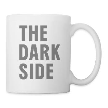 The Dark Side - Tasse - Weiß - Rechts
