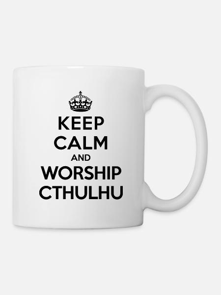 Keep calm and worship Cthulhu - Tasse - Weiß