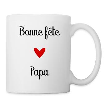 BONNE FÊTE PAPA. PAPA. FÊTE DES PÈRES. BONNE FÊTE - Mug blanc - blanc - Droite