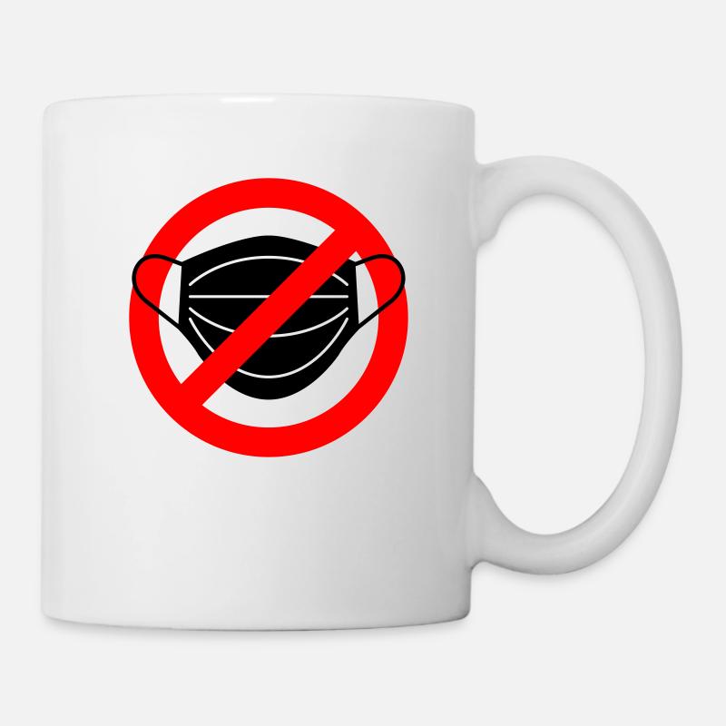 Maske verboten! - Tasse - Weiß