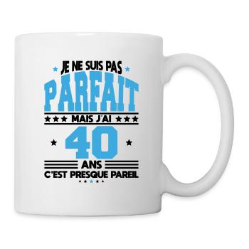 Anniversaire 40 ans - Pas parfait mais 40 ans - Mug blanc - blanc - Droite
