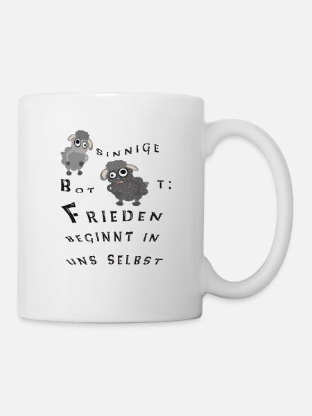 Frieden beginnt in uns selbst - Tasse - Weiß