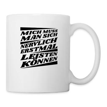 Lustiger Spruch Humor Geschenkidee Witzig Ironie - Tasse - Weiß - Rechts