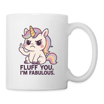 Funny Unicorn Shirt "Fluff you, I'm fabulous" - Mug - white - Right