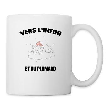 vers l'infini et au plumard cadeau humour drôles - Mug blanc - blanc - Droite