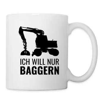 Ich will nur baggern Bagger Vektor schwarz - Tasse - Weiß - Rechts