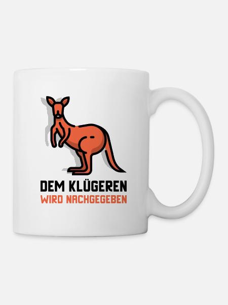 Känguru Dem klügeren wird nachgegeben - Tasse - Weiß