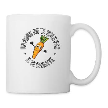 Un roux ne te vole pas il te carotte - Mug blanc - blanc - Droite