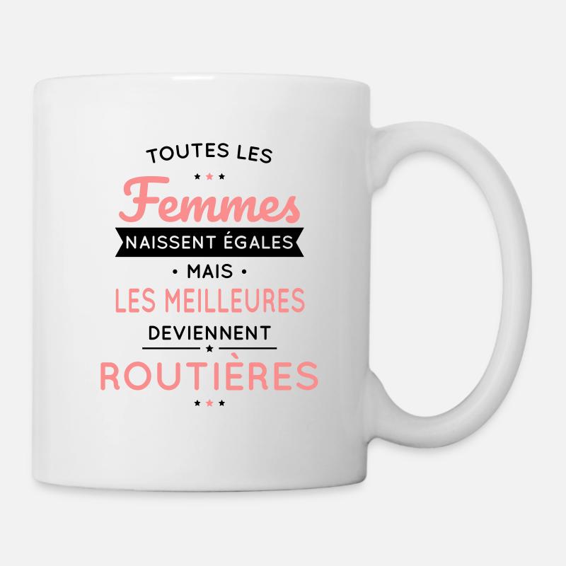 Femmes égales les meilleures deviennent routières - Mug blanc - blanc